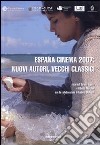 España cinema 2007: nuovi autori, vecchi classici libro