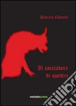 Il cacciatore di spettri