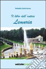 Il libro dell'antica Lemuria libro