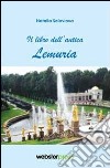 Il libro dell'antica Lemuria libro di Soloviova Natalia