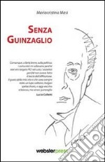 Senza guinzaglio libro