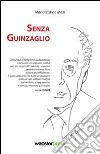 Senza guinzaglio libro