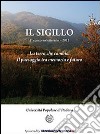 Il sigillo. 1° concorso letterario libro