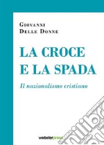 La croce e la spada