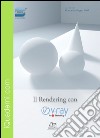 Il rendering con V-Ray for SketchUp libro di Caraccia F. (cur.)