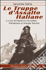 Le truppe d'assalto italiane