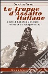 Le truppe d'assalto italiane libro