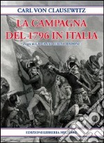 La campagna del 1796 in Italia libro