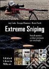 Extreme sniping manuale avanzato sul tiro di precisione con armi lunghe libro