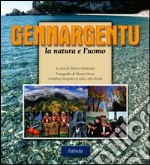 Gennargentu. La natura e l'uomo libro