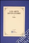 Les arts divinatoire libro