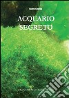 Acquario segreto libro