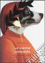 La canina commedia libro