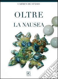 Oltre la nausea
