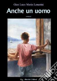 Anche un uomo