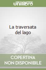 La traversata del lago