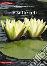 Le sette reti