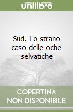 Sud. Lo strano caso delle oche selvatiche