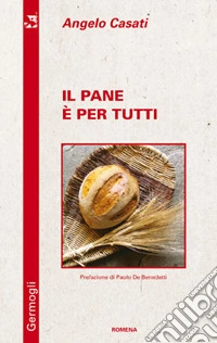 Il pane è per tutti
