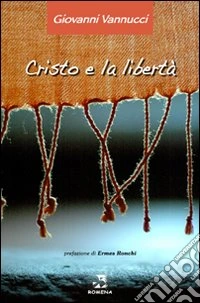 Cristo e la libertà