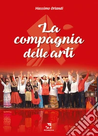 La Compagnia delle arti libro