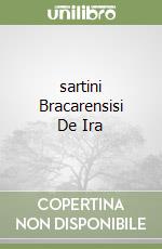 sartini Bracarensisi De Ira libro