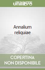 Annalium reliquiae libro