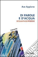 Di parole e d'acqua libro