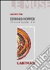 Edward Hopper. Un racconto americano libro
