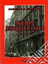 Nero Esquilino libro