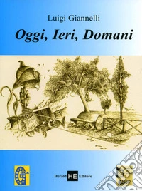 Oggi, ieri, domani