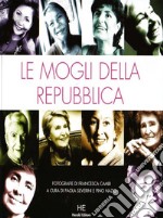 Le mogli della Repubblica libro