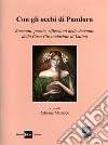 Con gli occhi di Pandora. Racconti, poesie, riflessioni delle detenute della Casa Circondariale di Latina libro