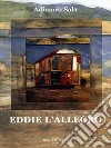 Eddie l'allegro libro