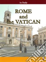 In Italia. Roma e Vaticano. Ediz. inglese