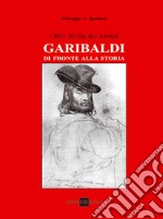 1860: Sicilia dei misteri. Garibaldi di fronte alla storia libro