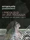 I pregiudizi di una ragazza libro