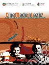 Cinemadeinlazio. Il festival delle location cinematografiche laziali 2007 libro