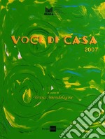 Voci di casa 2007 libro