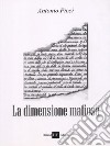 La dimensione mafiosa libro di Picci Antonio