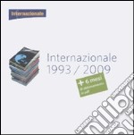 Internazionale 1993-2009. DVD-ROM libro