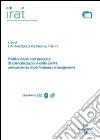 Profili evolutivi del processo di aziendalizzazione della sanità. Un'esperienza di performance management libro