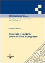 Strategie e politiche delle aziende alberghiere