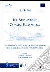 The med marine coastal ecosystems-characterization of typical benthic and nektonis communities. Guide of scuba diving itineraries. Atlas of the species libro