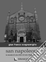 San Napoleone. Le vicende di una città e di una chiesa nel 1806