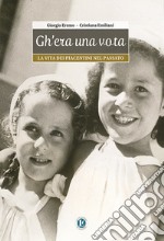 Gh'era una vota