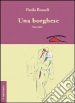 Una borghese