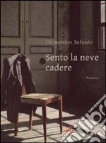 Sento la neve cadere libro