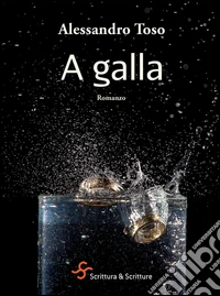 A galla