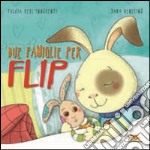 Due famiglie per Flip libro